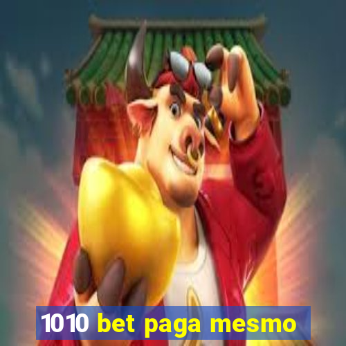 1010 bet paga mesmo